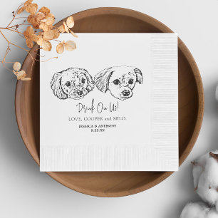 Drink On Us Pets Custom Hand Drawing Wedding Napkin