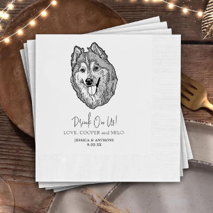 Drink On Us Pets Custom Hand Drawing Wedding Napkin