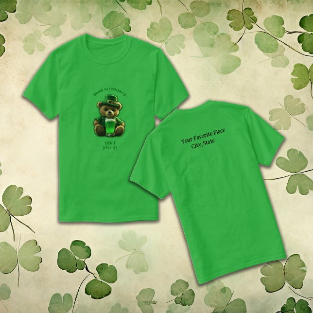 Drink Responsibly St. Patrick's Day T-Shirt (Creator Uploaded)