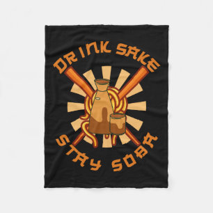 Drink Sake Stay Soba Funny Japanese Foodie Lovers Fleece Blanket