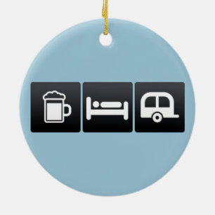 Drink, Sleep and Campers Ceramic Ornament