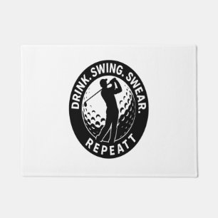 Drink Swing Swear Repeat Golf Doormat
