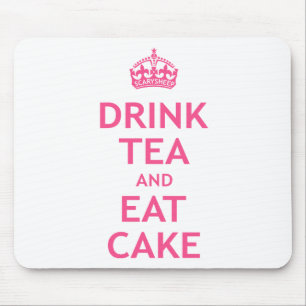 Drink Tea and Eat Cake Mouse Pad