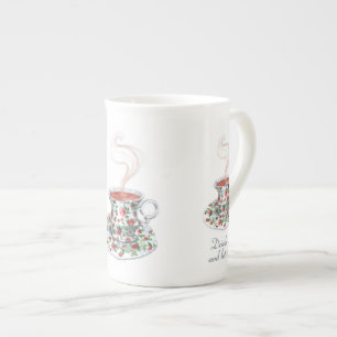 Drink tea and let it be – tea quote bone china mug