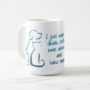 Drink Tea Save Animals - Rescue Pet - Animal Lover Coffee Mug