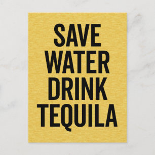 Drink Tequila Funny Quote Postcard