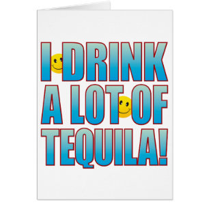 Drink Tequila Life B