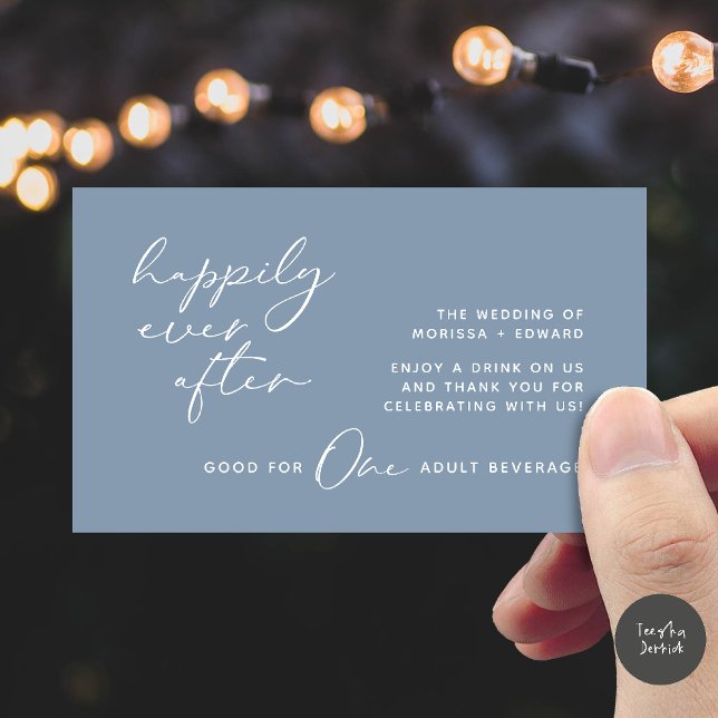 Drink Ticket, Adult Beverage, Modern Wedding Party Enclosure Card (Happily Ever After, Drink Ticket, Adult Beverage, Modern Wedding Party Enclosure Card Dusty Blue)