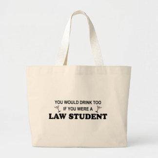 Drink Too - Law Student Large Tote Bag