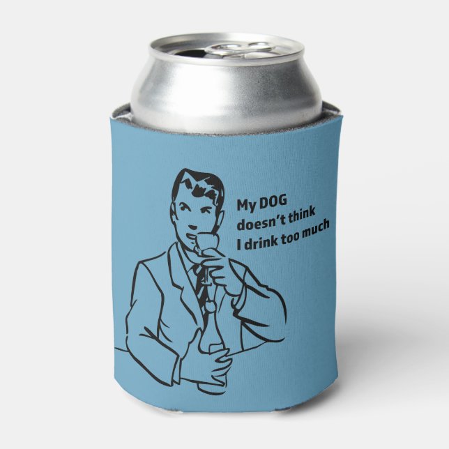 Drink Too Much Retro Man Can Cooler (Can Front)