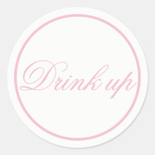 Drink Up Wedding Sticker Blush Pink