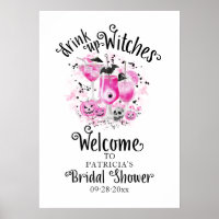 Drink up Witches Bridal Shower Welcome Sign