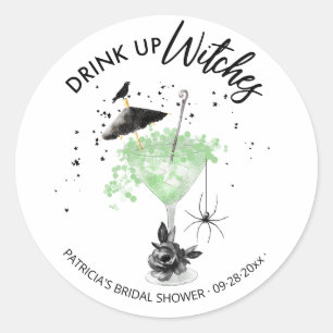 Drink up Witches Cocktail Halloween Bridal Shower  Classic Round Sticker