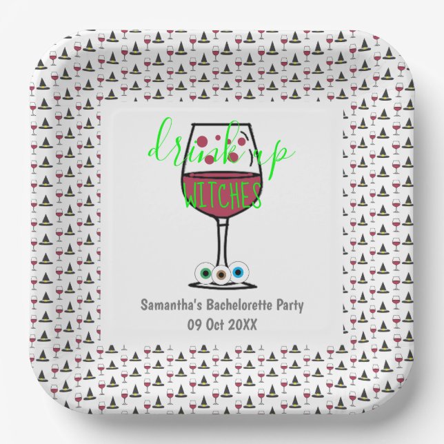 Drink Up Witches Halloween Bachelorette Paper Plate (Front)
