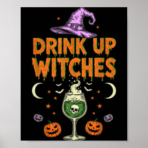 Drink Up Witches Purple Hat Funny Halloween Men Poster