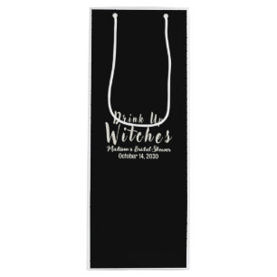 Drink Up Witches Wine Gift Bag 
