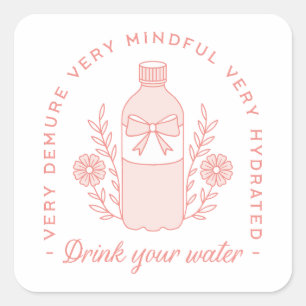 Drink water reminder very demure very mindful pink square sticker
