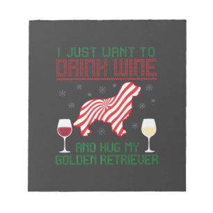 Drink Wine Hug Golden Retriever Christmas Notepad