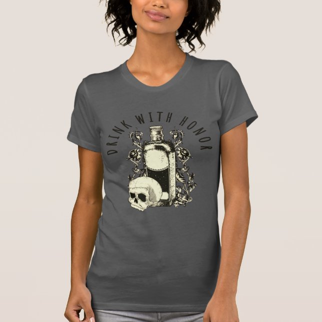 Drink With Honour Skull T-Shirt (Front)
