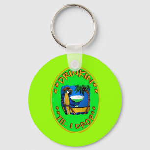 DRINKIN' TIL I DROP KEYCHAIN