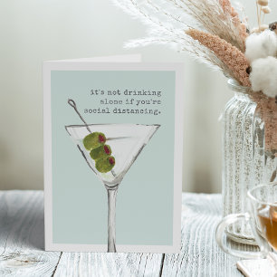 Drinking Alone   Funny Social Distancing Greeting Card