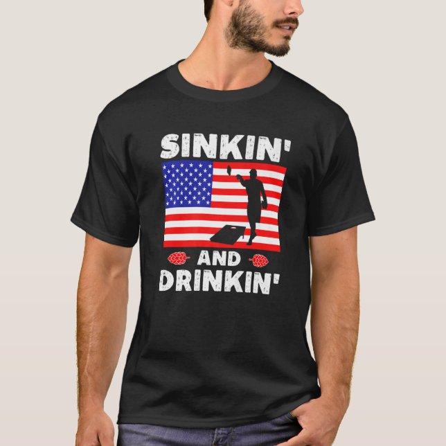 Drinking And Sinking Cornhole And Beer  American F T-Shirt (Front)