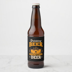 Drinking Beer And Hunting Deer Bottle Label
