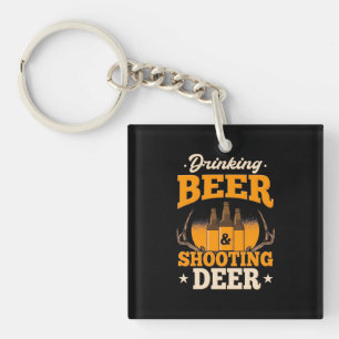 Drinking Beer And Hunting Deer Keychain