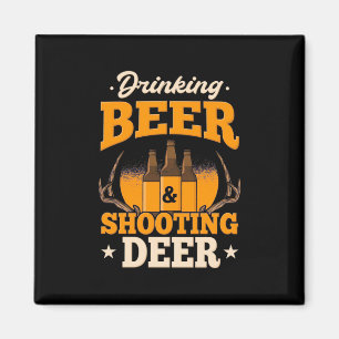 Drinking Beer And Hunting Deer Magnet