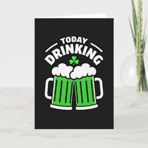 Drinking Beer Shamrock Fun Card