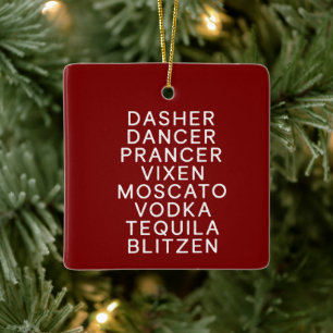 Drinking Christmas Holiday Party Dasher Dancer Ceramic Ornament