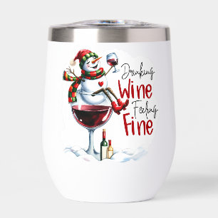Drinking wine feeling fine personalized 
