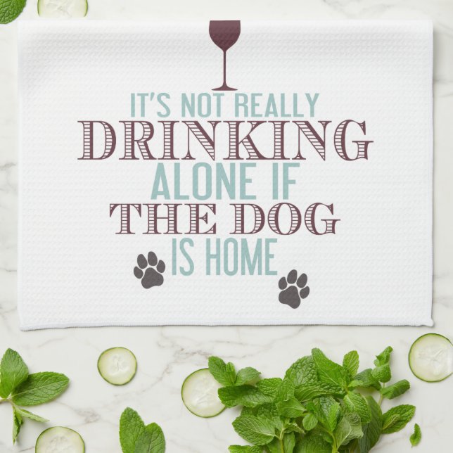 Drinking With The Dog | Funny Kitchen Towel (Folded)
