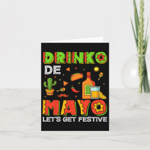 Drinko De Mayo Let’s Get Festive Cinqo De Mayo Men Card