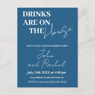 Drinks are on the house housewarming party blue postcard