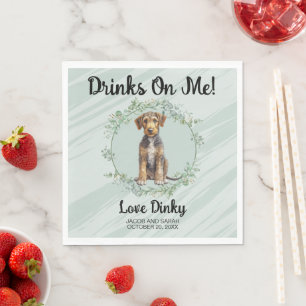 Drinks On Me! Airedale Terrier Dog wedding pet Napkin