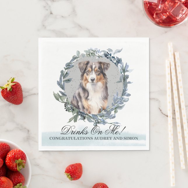 Drinks on Me Australian Shepherd Pet Wedding Napkin (Insitu)