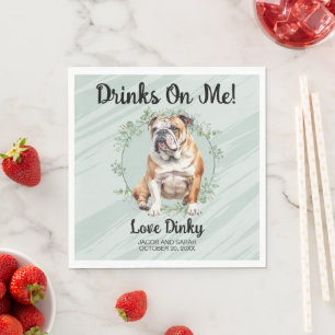 Drinks on Me! Bulldog Pet Wedding Napkin