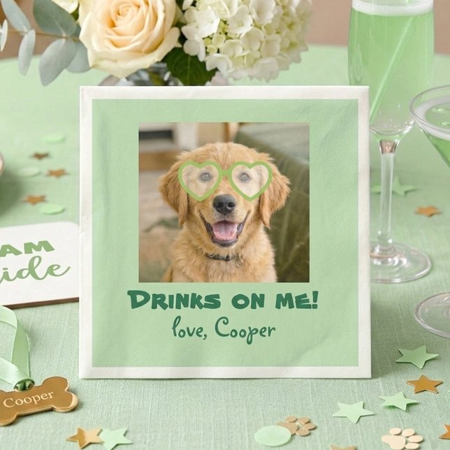 Drinks on Me Cute Fun Dog Photo Modern Green Napkin (Sage Green Dog Photo Napkins Funny Wedding Decor)