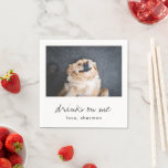 Drinks on Me Cute Fun Photo Modern Dog Wedding Napkin<br><div class="desc">Cute and fun wedding napkins featuring a simple and minimalist design with a photo of your dog along with "Drinks on Me" and his / her name in black and white.  This modern style napkin is a great way to include your pet dog in your wedding celebration.</div>