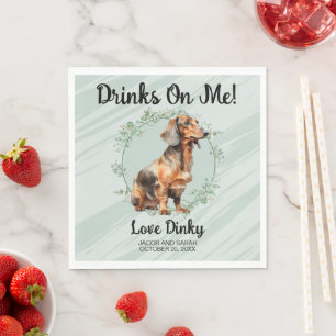 Drinks on Me! Dachshund Dog Photo Wedding Napkin