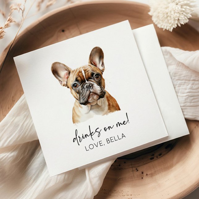 Drinks On Me! French Bulldog Dog Pet Wedding Napkin (Creator Uploaded)