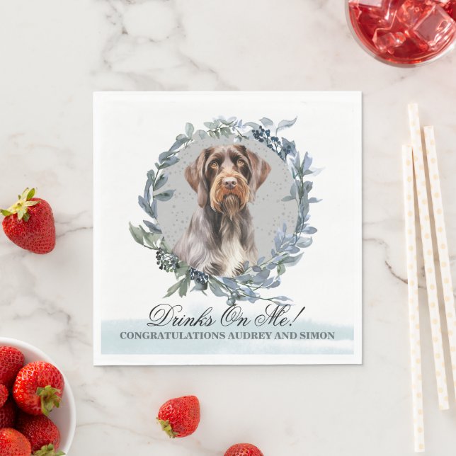 Drinks On Me! German Wirehaired Pointer Dog Photo Napkin (Insitu)