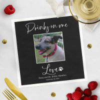 Drinks On Me Pet Photo Calligraphy Wedding