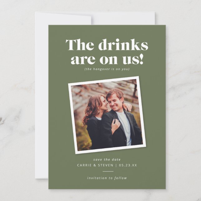 Drinks on Us Funny Wedding Save the Date (Front)