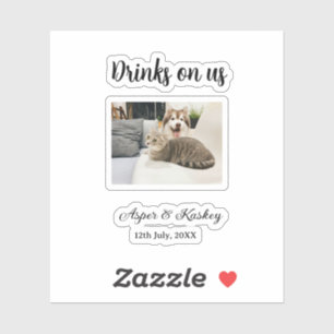 Drinks on us open bar pet photo wedding couple dat