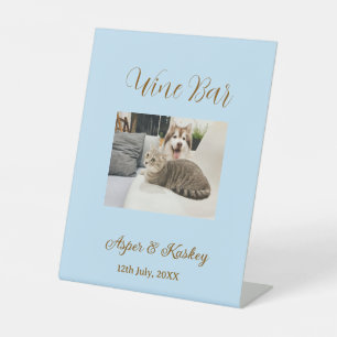 Drinks on us open bar pet photo wedding couple dat pedestal sign