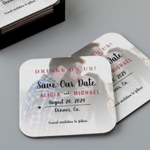 Drinks on us simple photo wedding save the date square paper coaster