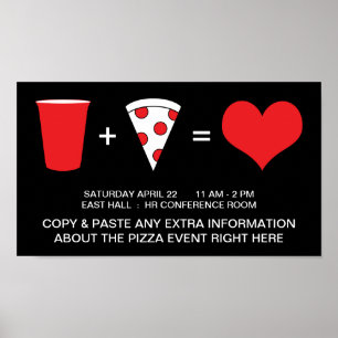 drinks + pizza = love poster