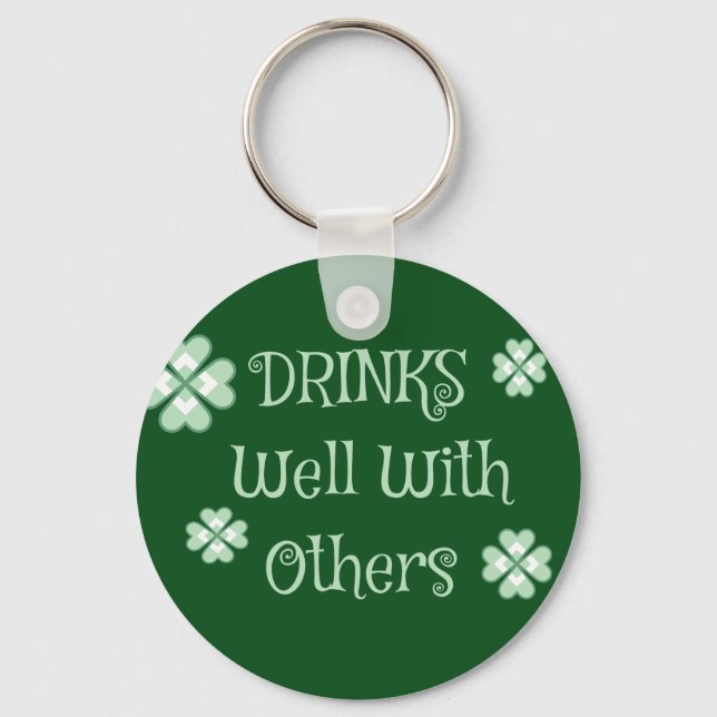 Drinks Saint Patricks Day Funny Green Keychain (Front)